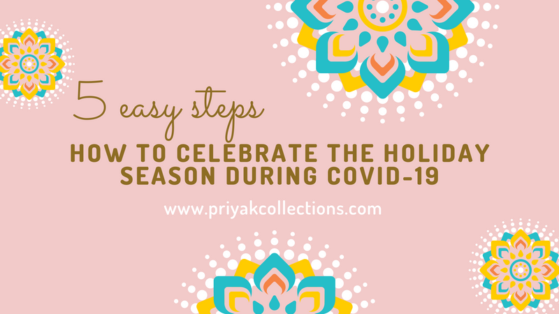 How to celebrate the holiday season during COVID-19 in five easy steps